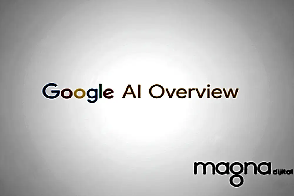 Google AI Overviews Nasıl Çalışır ve Kaynakları Neye Göre Seçer?